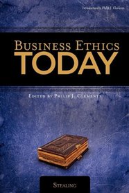 Business Ethics Today: Stealing