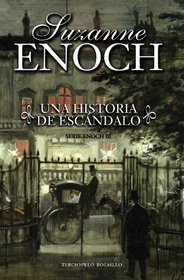 Una historia de escandalo (Spanish Edition)