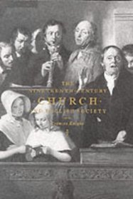 The Nineteenth-Century Church and English Society