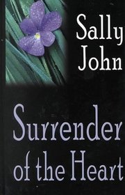 Surrender of the Heart (Five Star Standard Print Christian Fiction Series)