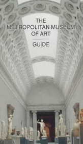 The Metropolitan Museum of Art Guide