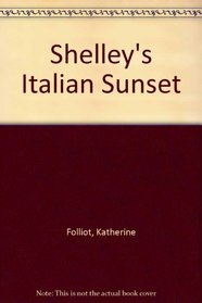 Shelley's Italian Sunset