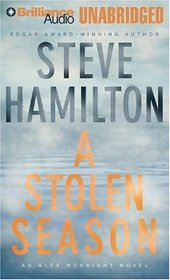 A Stolen Season: An Alex McKnight Novel
