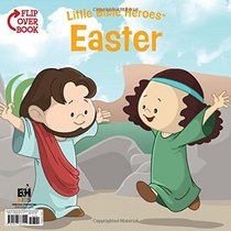 Christmas/Easter Flip-Over Book (Little Bible Heroes(TM))