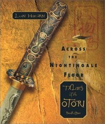Across the Nightingale Floor (Tales of the Otori, Bk 1) (Audio CD) (Unabridged)