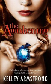 The Awakening (Darkest Powers, Bk 2)
