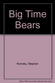 Big Time Bears