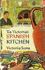 Tia Victoria's Spanish Kitchen