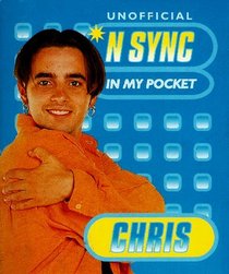 Chris: Unofficial N Sync in My Pocket