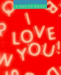 I Love You! (Miniature Edition Pop-Up Books)