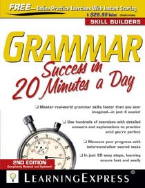 Grammar Success in 20 Minutes a Day, 2nd Edition (Skill Builders)