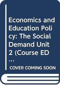 Economics and Education Policy (Course ED322)