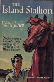 The Island Stallion (Black Stallion, Bk 4)