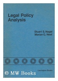 Legal policy analysis: Finding an optimum level or mix