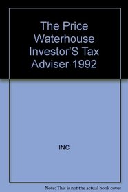 The Price Waterhouse Investor'S Tax Adviser 1992