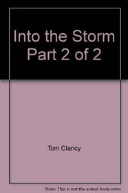 Into the Storm: A Study in Command, Part 2 (Audio Cassette)