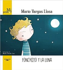 Fonchito y la luna (Spanish Edition)
