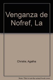 Venganza de Nofref, La