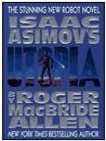 Isaac Asimov's Utopia