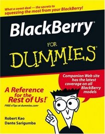BlackBerry For Dummies (For Dummies (Computer/Tech))