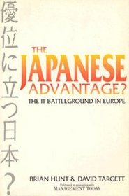 The Japanese Advantage?: The It Battleground in Europe