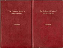 Collected Works of Horatio Colony