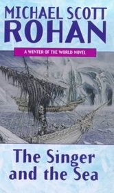 The Singer and the Sea (Winter of the World S.)