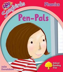 Oxford Reading Tree: Stage 4: Songbirds More A: Pen Pals