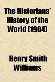 The Historians' History of the World (1904)