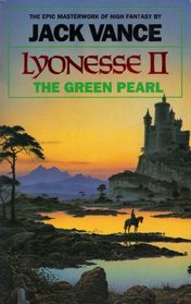 Lyonesse II - The Green Pearl