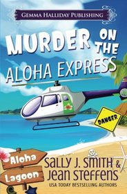 Murder on the Aloha Express (Aloha Lagoon, Bk 2)