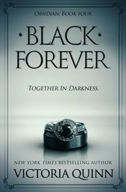 Black Forever (Obsidian Book 4) (Volume 4)