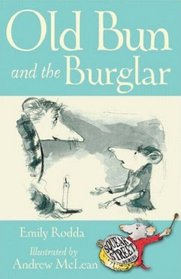 Old Bun and the Burglar (Squeak Street Stories) (Squeak Street Stories)