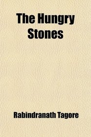 The Hungry Stones