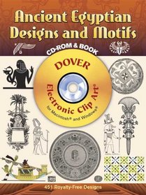 Ancient Egyptian Designs and Motifs CD-ROM and Book (Dover Electronic Design)