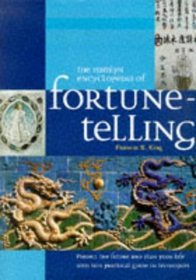The Hamlyn Encyclopedia of Fortune-Telling: Predict the Future and Plan Your Life with This Practical Guide to Techniques