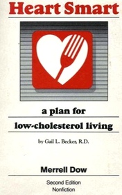 Heart Smart: A Plan for Low-Cholesterol Living