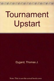 Tournament Upstart