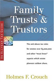 Family Trusts & Trustors (Series 400: Owners and Sellers)