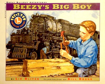 Beezy's Big Boy  (Great Railway Adventures)