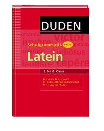 Duden Schulgrammatik extra Latein