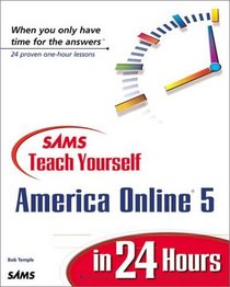 Sams Teach Yourself America Online 5 in 24 Hours (2nd Edition)