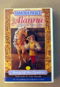 Song of the Lioness 1 Alanna The First Adventure