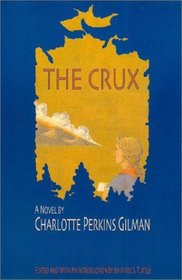 The Crux: A Novel