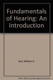 Fundamentals of hearing: An introduction