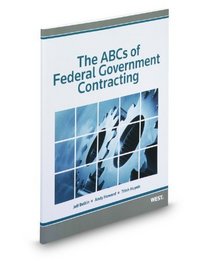 The ABCs of Federal Government Contracting