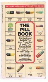 The pill book: The illustrated guide to the most prescribed drugs in the United States