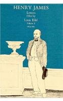 The Letters of Henry James : Volume II, 1875-1883 (Letters of Henry Adams, 1875-1883)