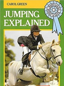 Jumping Explained (Ward Lock's Riding School)