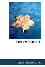 Plotinos, Volume III